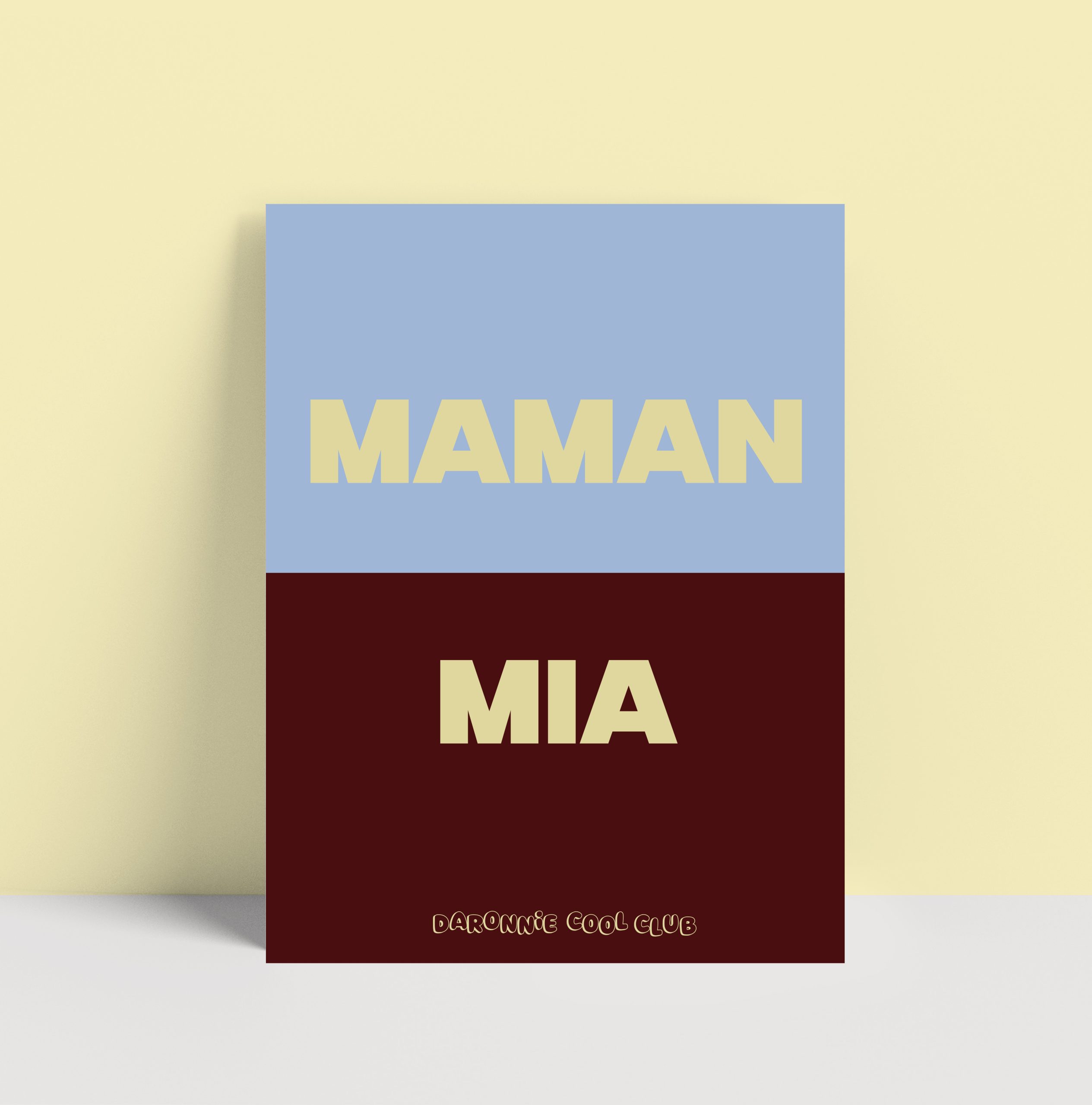 MAMAN MIA